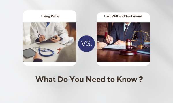 Living Will vs. Last Will and Testament in Arizona
