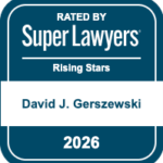 Super Lawyers 2026 - Attorney David Gerszewski (Rising Star badge)